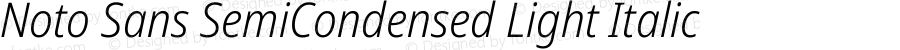 Noto Sans SemiCondensed Light Italic