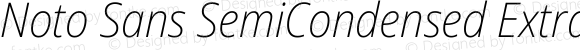 Noto Sans SemiCondensed ExtraLight Italic