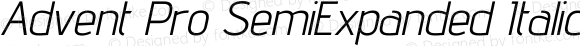 Advent Pro SemiExpanded Italic