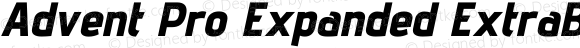 Advent Pro Expanded ExtraBold Italic