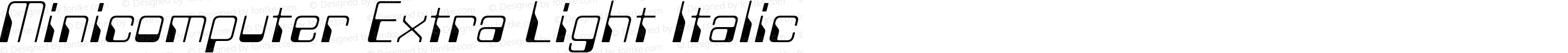 Minicomputer Extra Light Italic