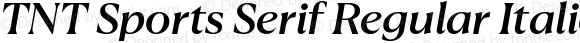 TNT Sports Serif Regular Italic
