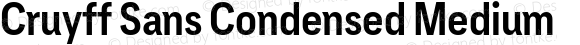 Cruyff Sans Condensed Medium