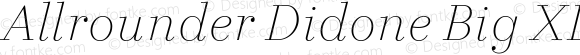 Allrounder Didone Big XLight Italic