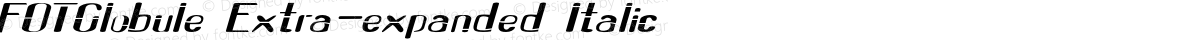 FOTGlobule Extra-expanded Italic