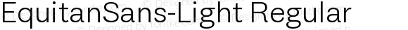 EquitanSans-Light Regular