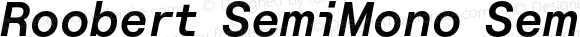 Roobert SemiMono SemiBold Italic