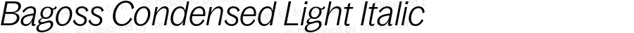 Bagoss Condensed Light Italic