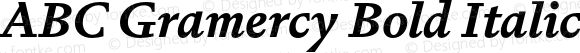 ABC Gramercy Bold Italic