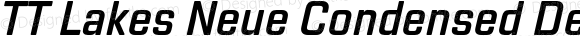 TT Lakes Neue Condensed DemiBold Italic