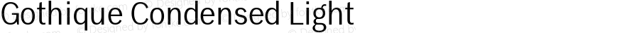 Gothique Condensed Light