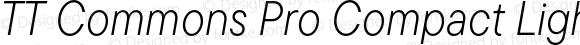 TT Commons Pro Compact Light Italic