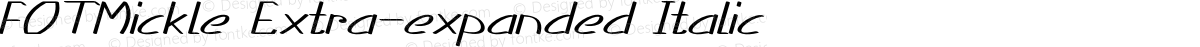 FOTMickle Extra-expanded Italic