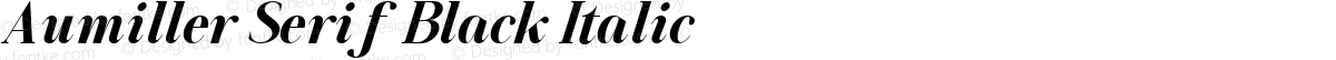 Aumiller Serif Black Italic