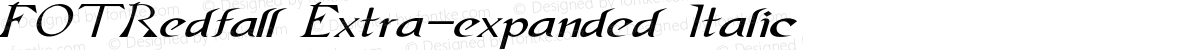 FOTRedfall Extra-expanded Italic