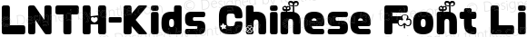 LNTH-Kids Chinese Font Light