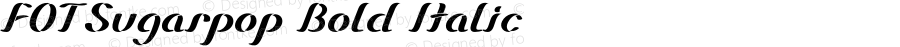 FOTSugarpop Bold Italic