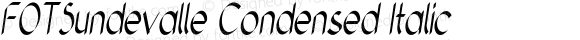 FOTSundevalle Condensed Italic