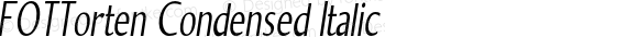 FOTTorten Condensed Italic