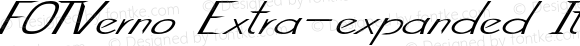 FOTVerno Extra-expanded Italic