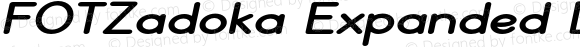 FOTZadoka Expanded Bold Italic