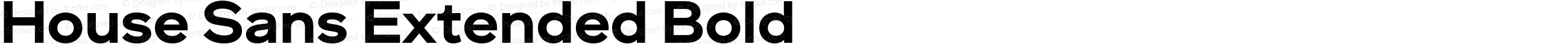 House Sans Extended Bold