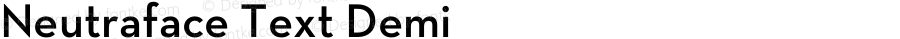 Neutraface Text Demi Version 3.200;PS 001.001;hotconv 1.0.38