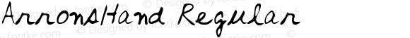 ArronsHand Regular The IMSI MasterFonts Collection, tm 1996 IMSI (International Microcomputer Software Inc.)