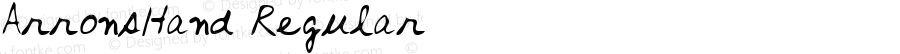 ArronsHand Regular The IMSI MasterFonts Collection, tm 1996 IMSI (International Microcomputer Software Inc.)