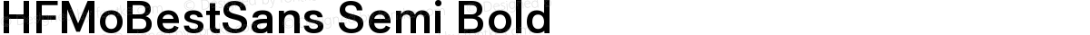 HFMoBestSans Semi Bold