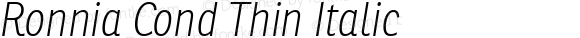 Ronnia Cond Thin Italic