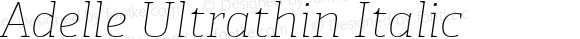 Adelle Ultrathin Italic