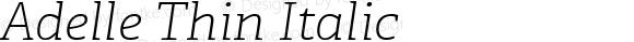 Adelle Thin Italic