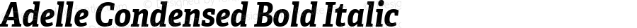 Adelle Condensed Bold Italic