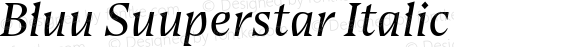 Bluu Suuperstar Italic