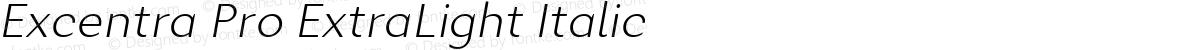 Excentra Pro ExtraLight Italic