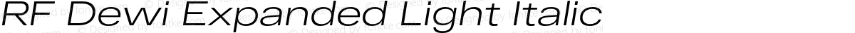 RF Dewi Expanded Light Italic