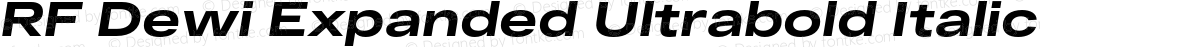 RF Dewi Expanded Ultrabold Italic