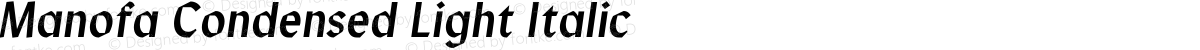 Manofa Condensed Light Italic