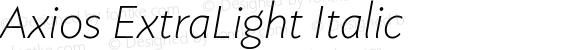 Axios ExtraLight Italic