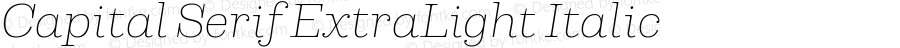 Capital Serif ExtraLight Italic