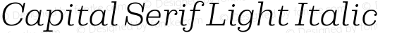Capital Serif Light Italic