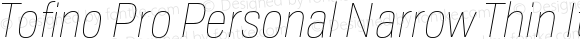 Tofino Pro Personal Narrow Thin Italic