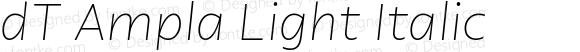 dT Ampla Light Italic