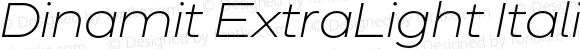 Dinamit ExtraLight Italic