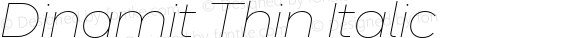 Dinamit Thin Italic