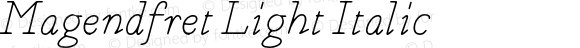 Magendfret Light Italic