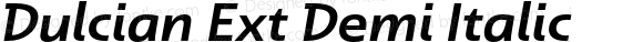 Dulcian Ext Demi Italic