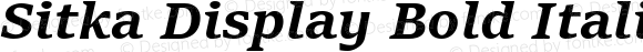 Sitka Display Bold Italic