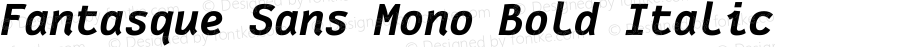 Fantasque Sans Mono Bold Italic
